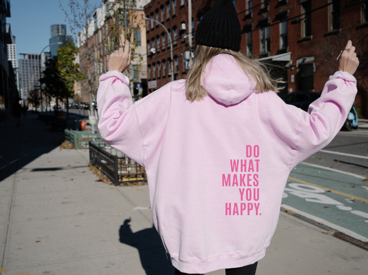 Do What Makes You Happy - Letter Print - Casual Hoodie